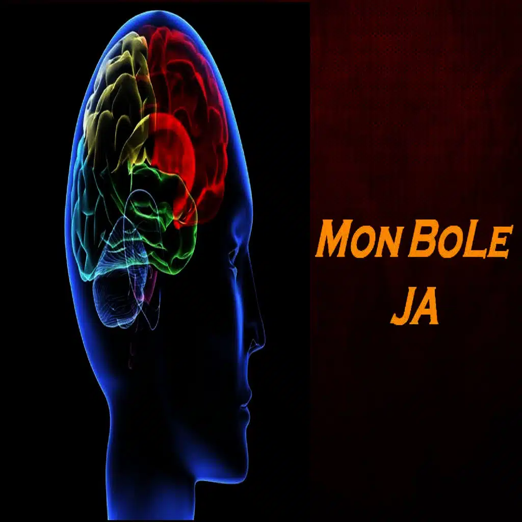 Mon Bole Ja