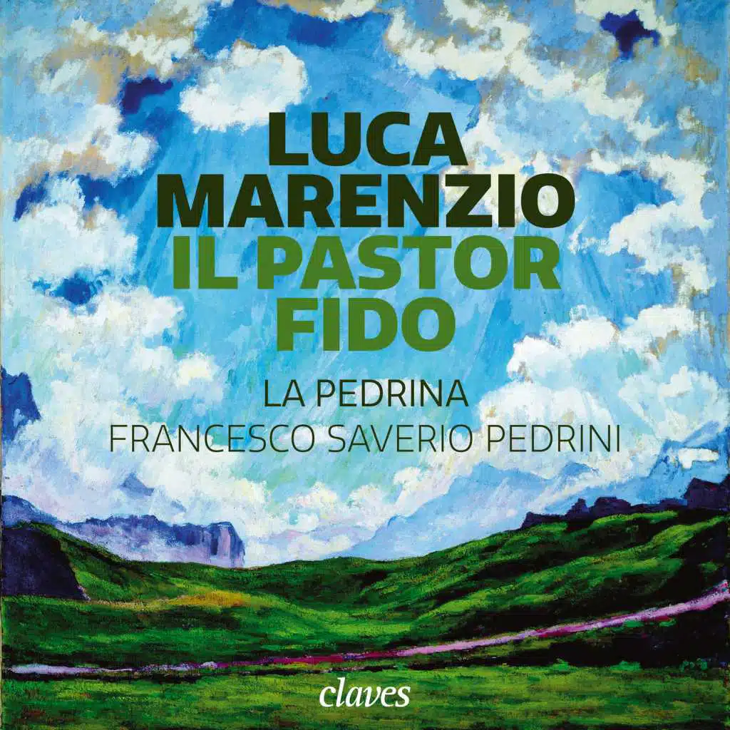 Luca Marenzio:  Il pastor fido