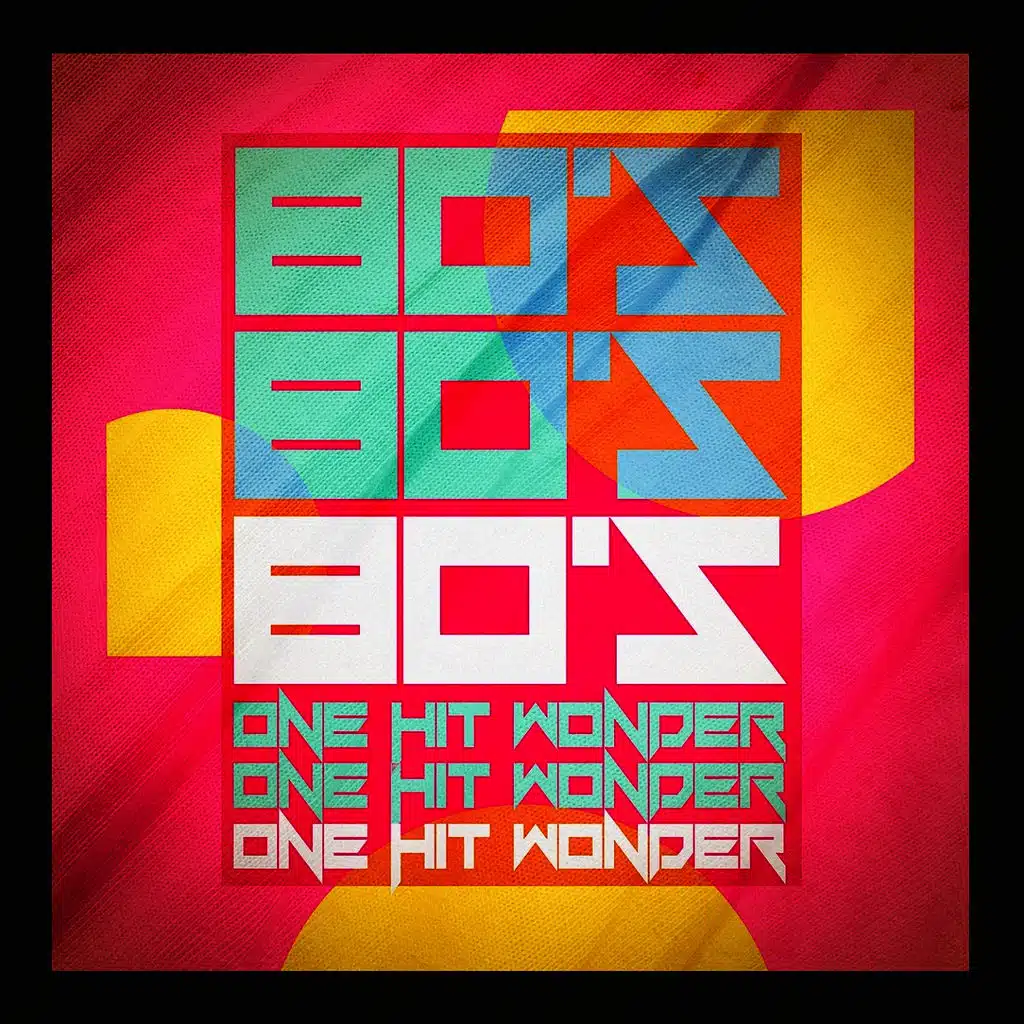 80's One Hit Wonder