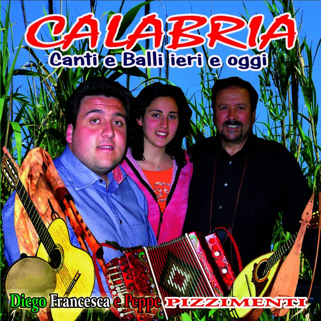 Calabria (Canti e balli ieri e oggi)