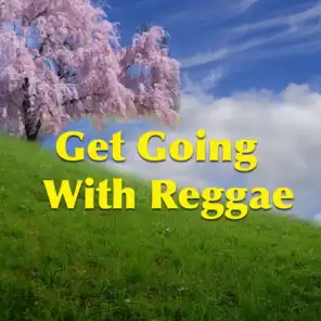 Get Going With Reggae