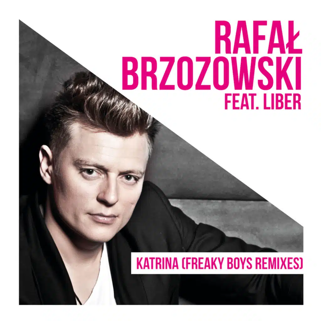 Katrina (Freaky Boys Remixes) [feat. Liber]