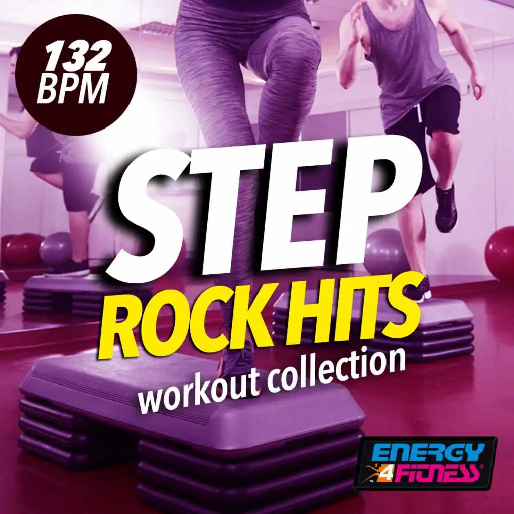 Step 132 Bpm Rock Hits Workout Collection