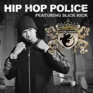 Hip Hop Police (Instrumental) [feat. Slick Rick]