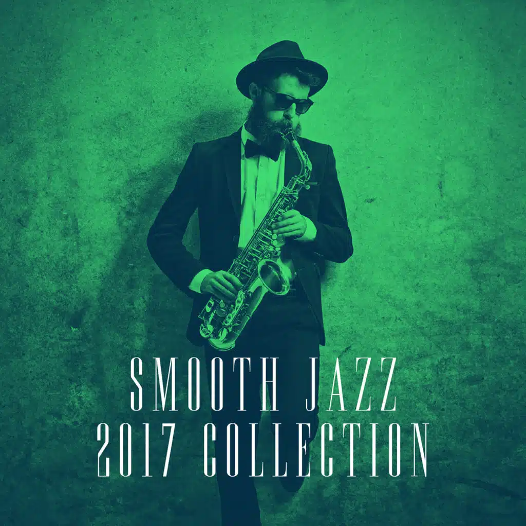 Smooth Jazz 2017 Collection
