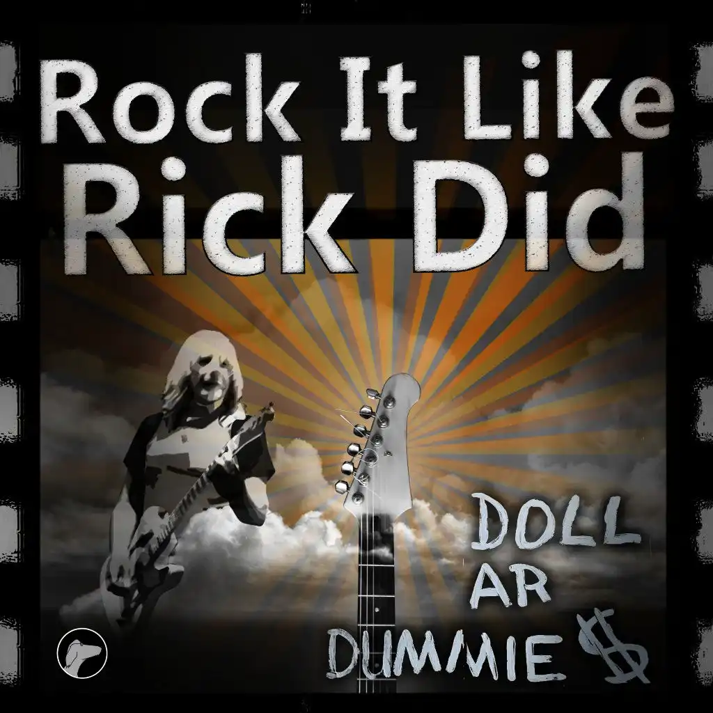 Rock It Like Rick Did