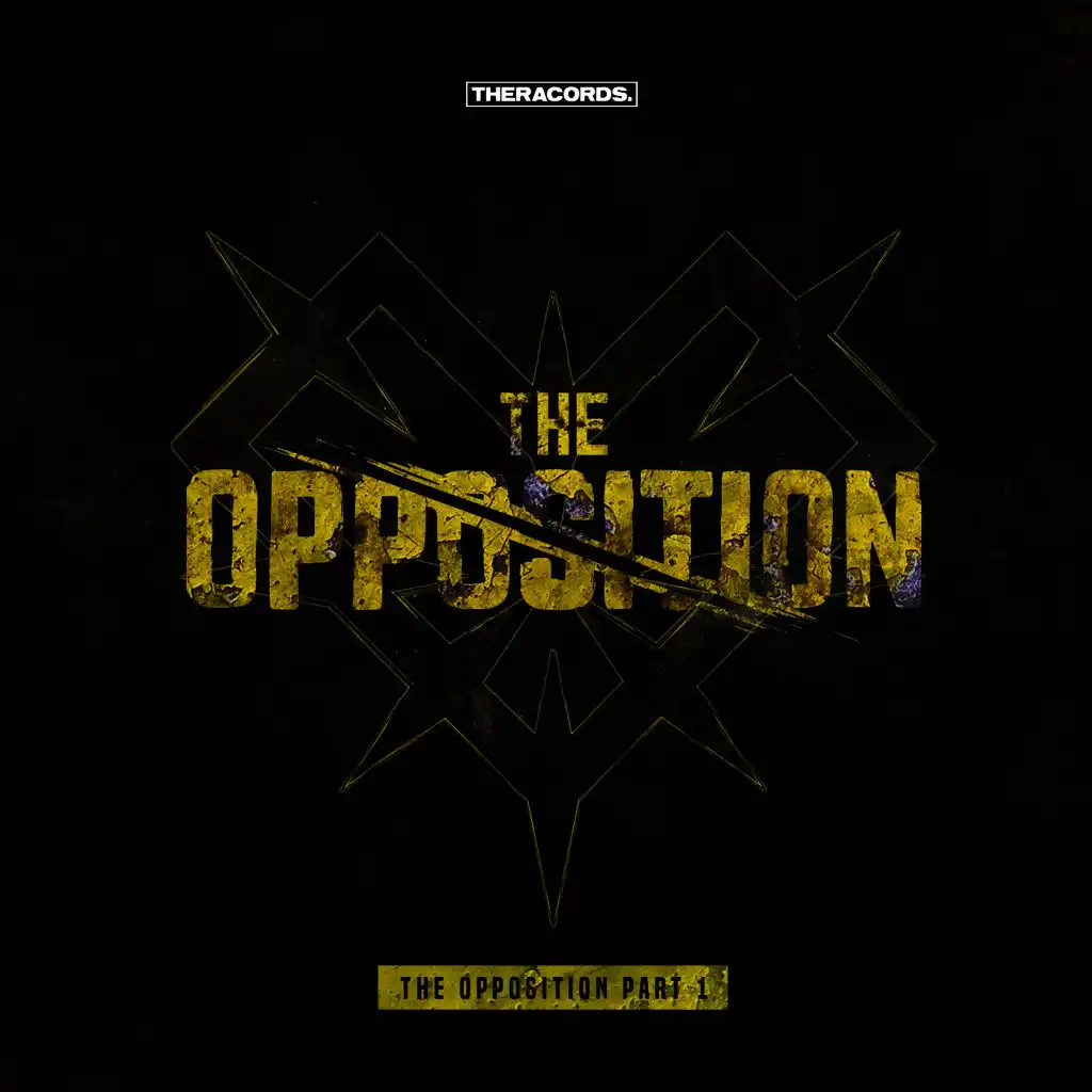 The Opposition, Pt. 1