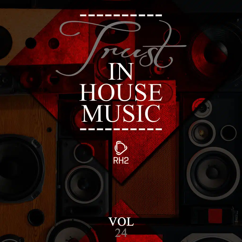 Trust in House Music, Vol. 24