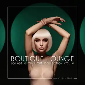 Boutique Lounge, Vol. 4