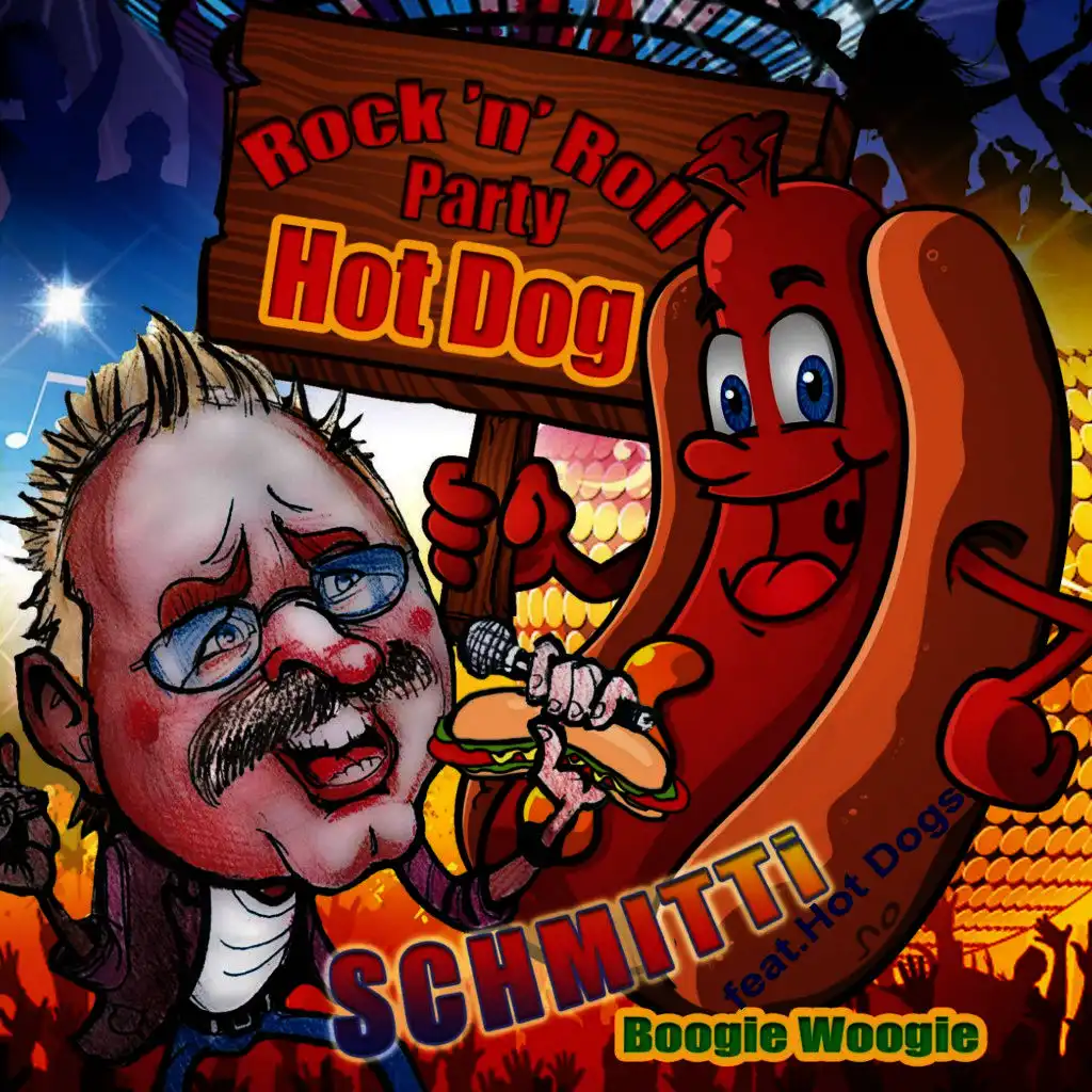 Rock "N" Roll Hot Dog (Boogie Woogie Party Mix)