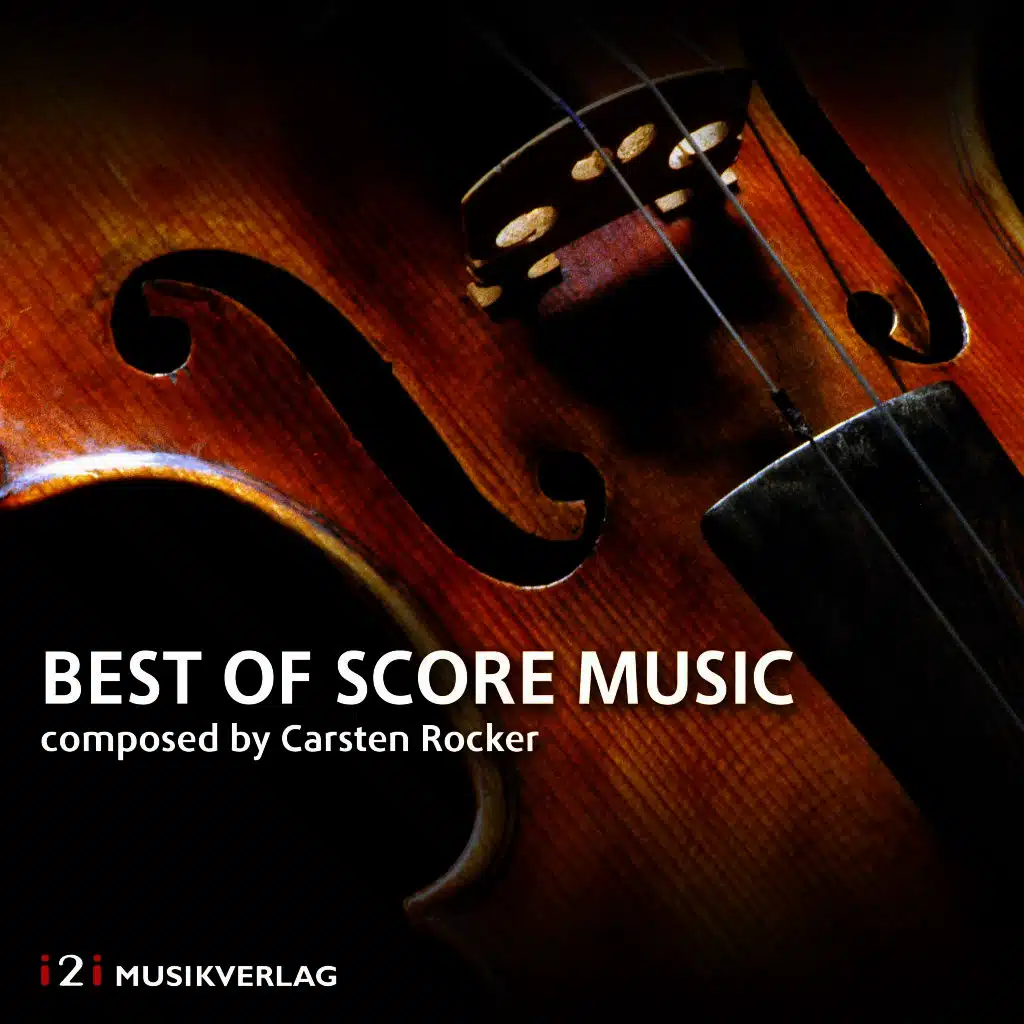 Best of Score Music Composed by Carsten Rocker