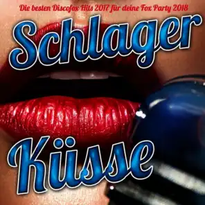 Schlager Küsse – Die besten Discofox Hits 2017 für deine Fox Party 2018