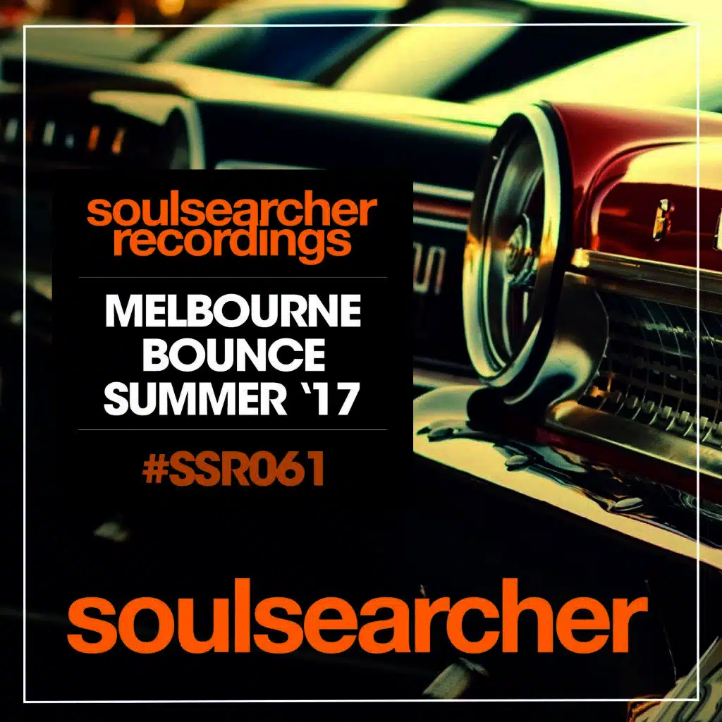 Melbourne Bounce (Summer '17)