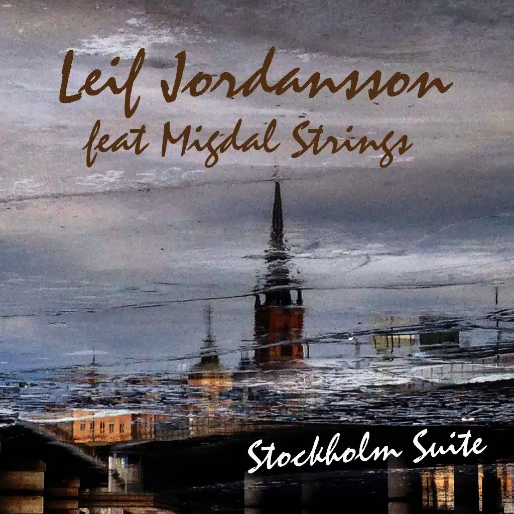 Stockholm Suite (Feat. Migdal Strings)