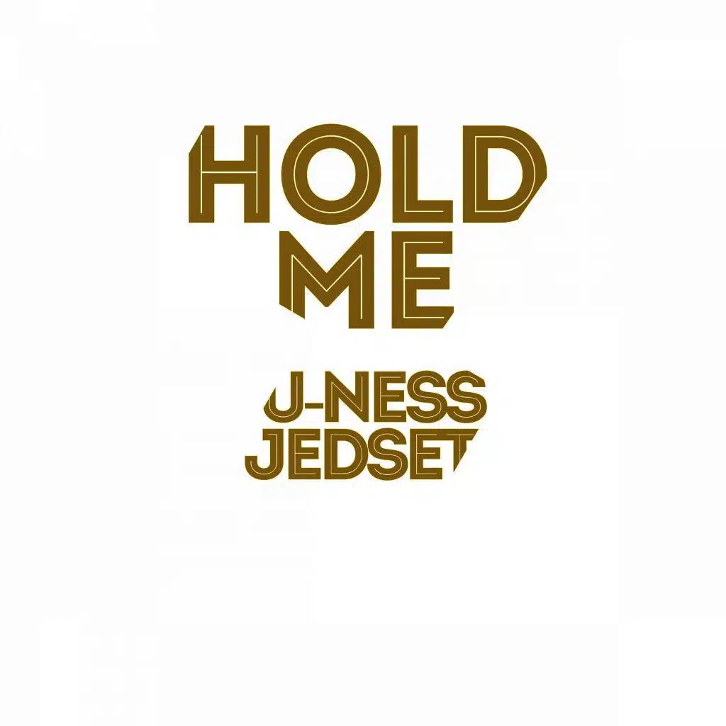 Hold Me (U&j Morning After Remix)