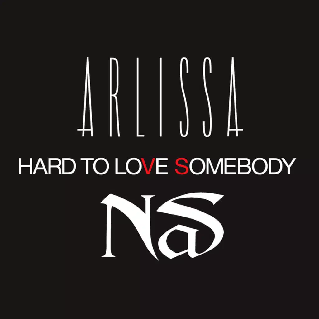 Hard To Love Somebody - The Nextmen Remix