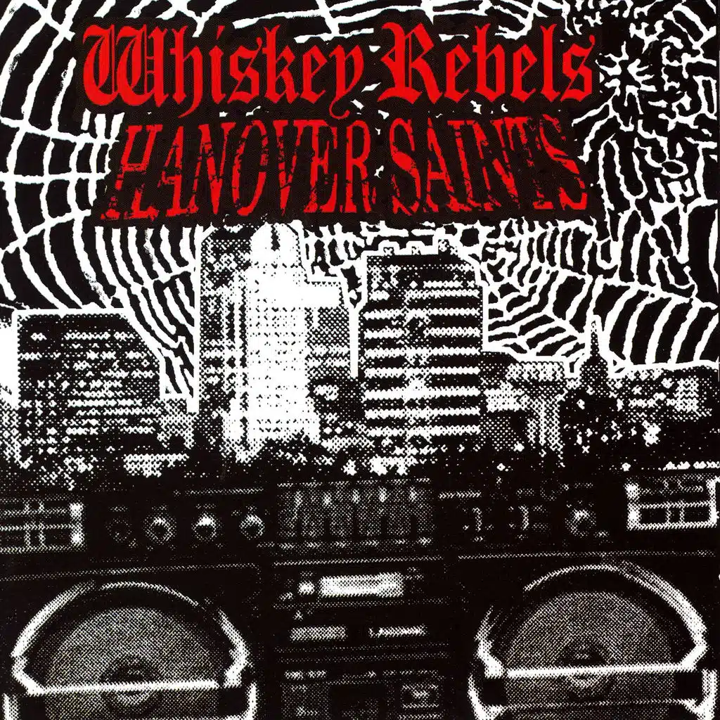 Split: Whiskey Rebels & Hanover Saints