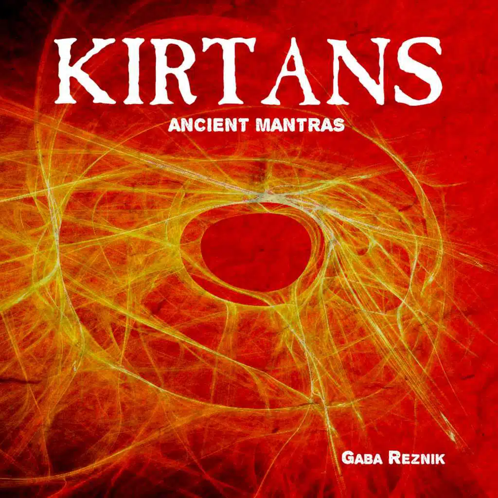 Kirtans Ancient Mantras