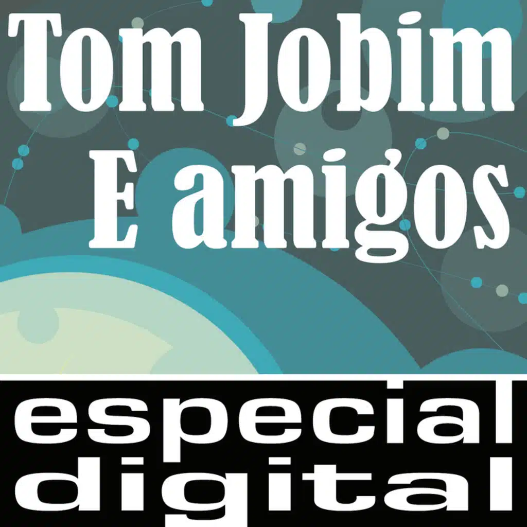 Edú Lobo & Antonio Carlos Jobim