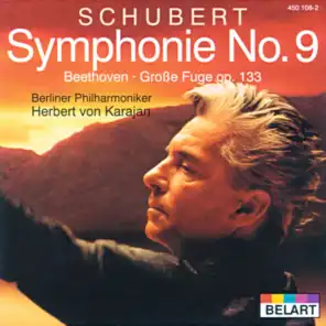 Schubert: Symphony No.9 In C Major D.944 "The Great" / Beethoven: Great Fugue In B Flat Major, Op.133 (Orchestral Version)
