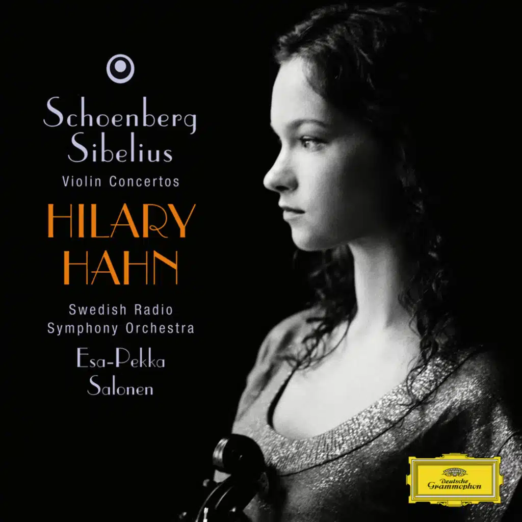 Hilary Hahn, Swedish Radio Symphony Orchestra & Esa-Pekka Salonen