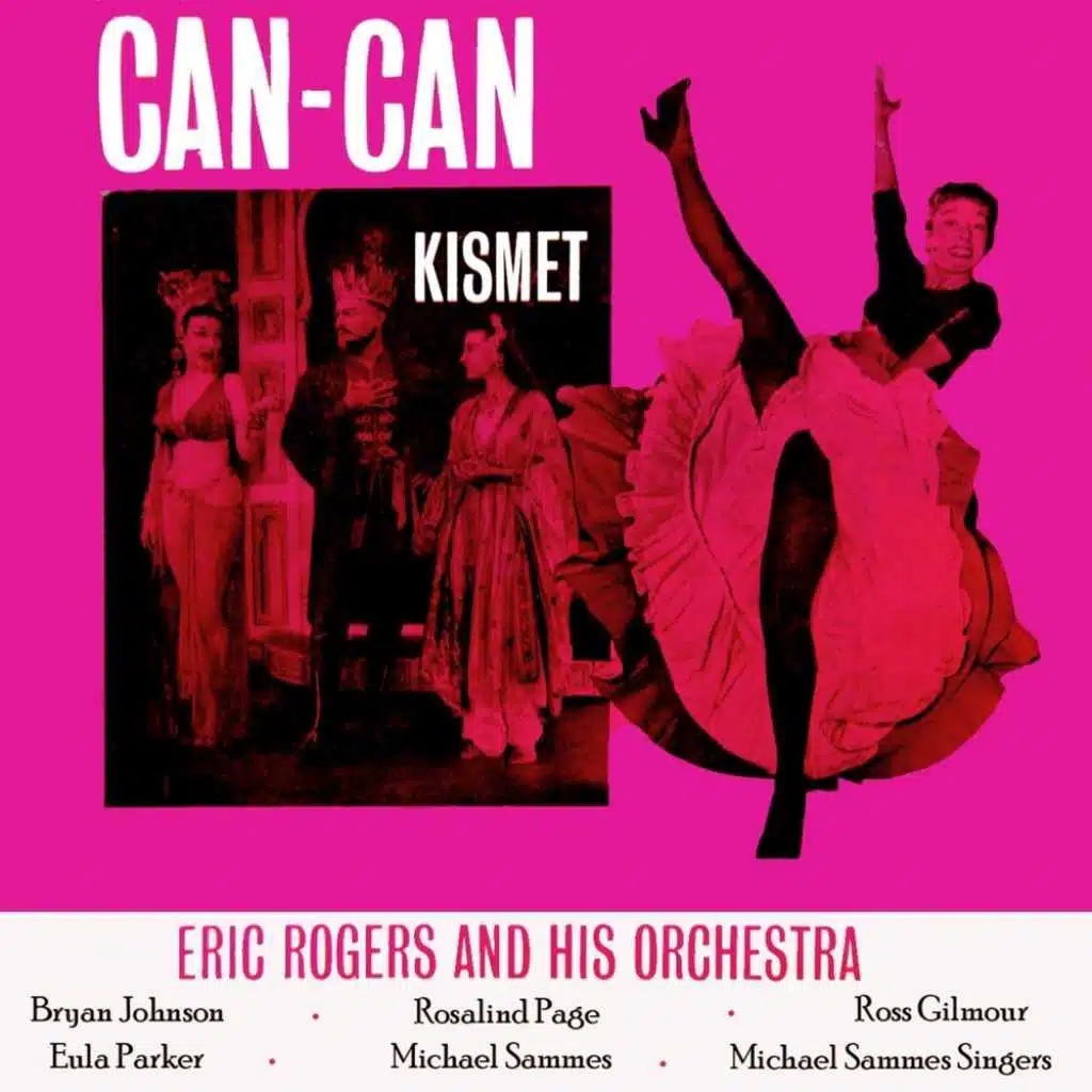 Can-Can & Kismet (Original Recording)