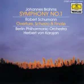 Schumann: Overture, Scherzo, And Finale, Op. 52: 1. Overture (Andante con moto - allegro)