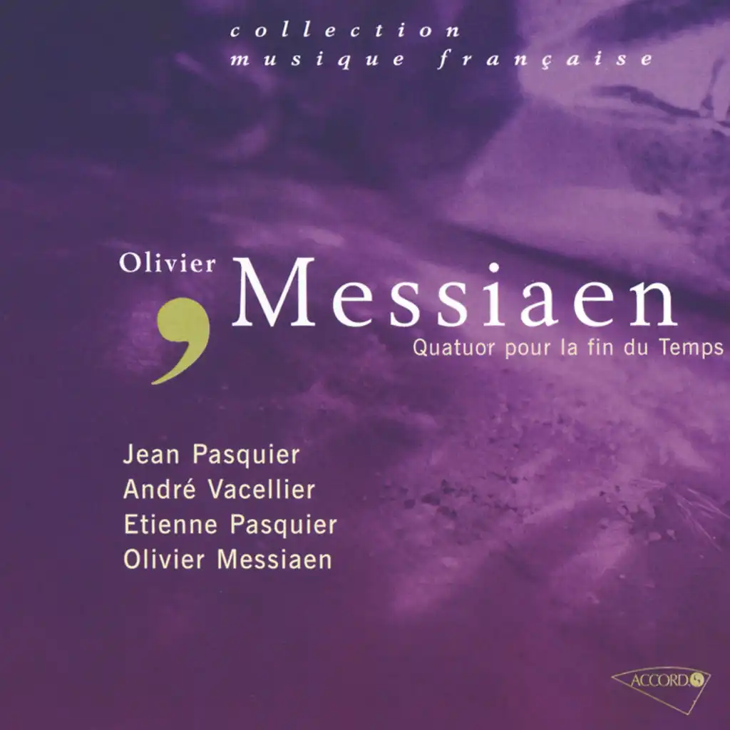 Messiaen: Quatuor pour la fin du Temps