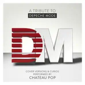 A Tribute To Depeche Mode - Cover Versions & Curios
