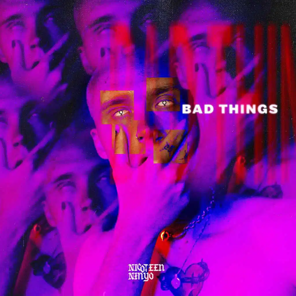 Bad Things