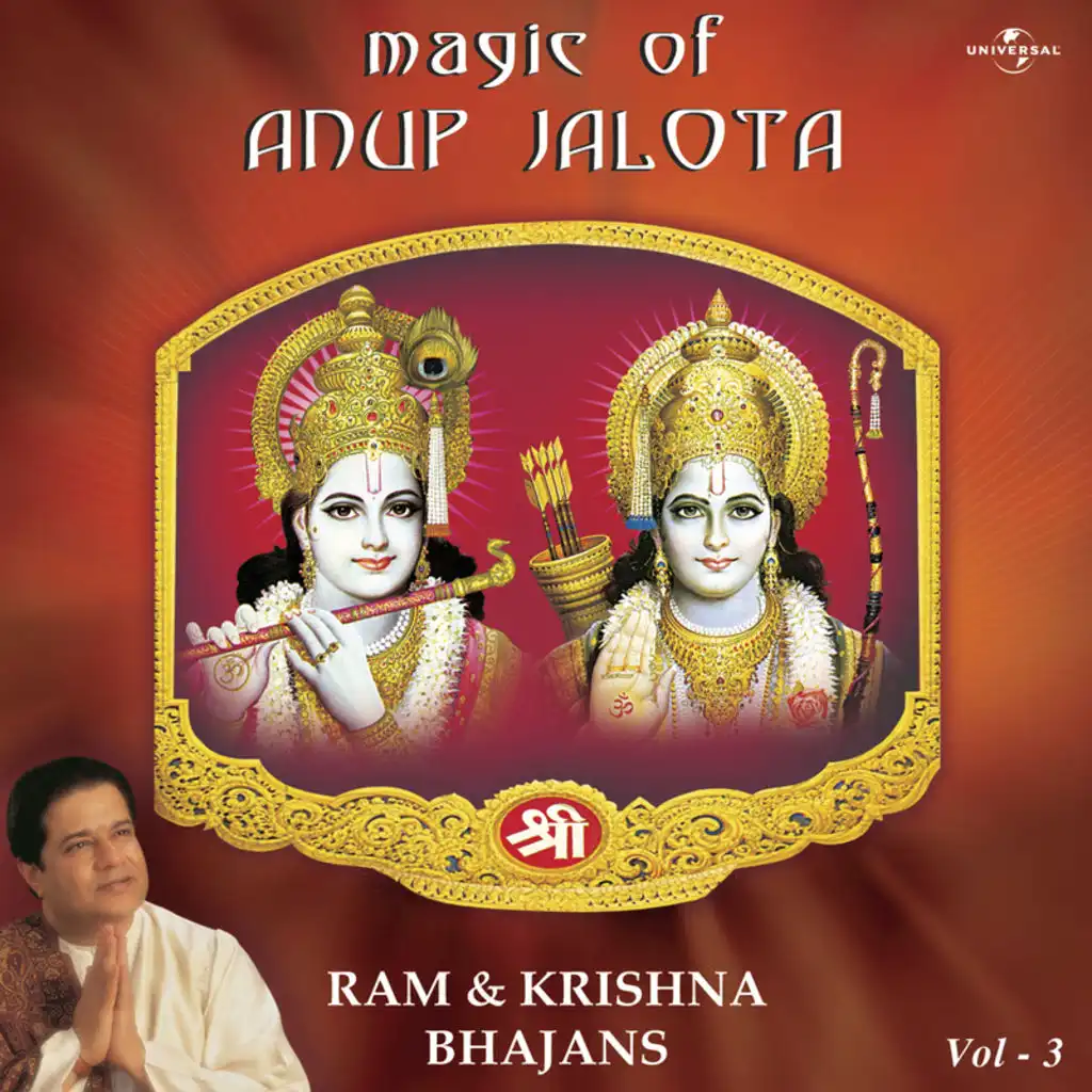 Magic Of Anup Jalota - Ram & Krishna Bhajans Vol. 3