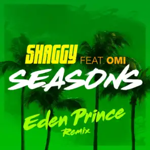Seasons (Eden Prince Remix) [feat. OMI]