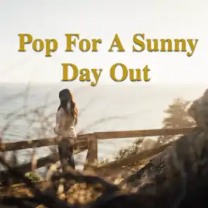 Pop For A Sunny Day Out
