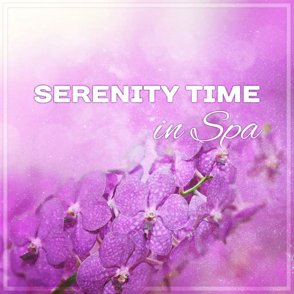 Serenity Time in Spa