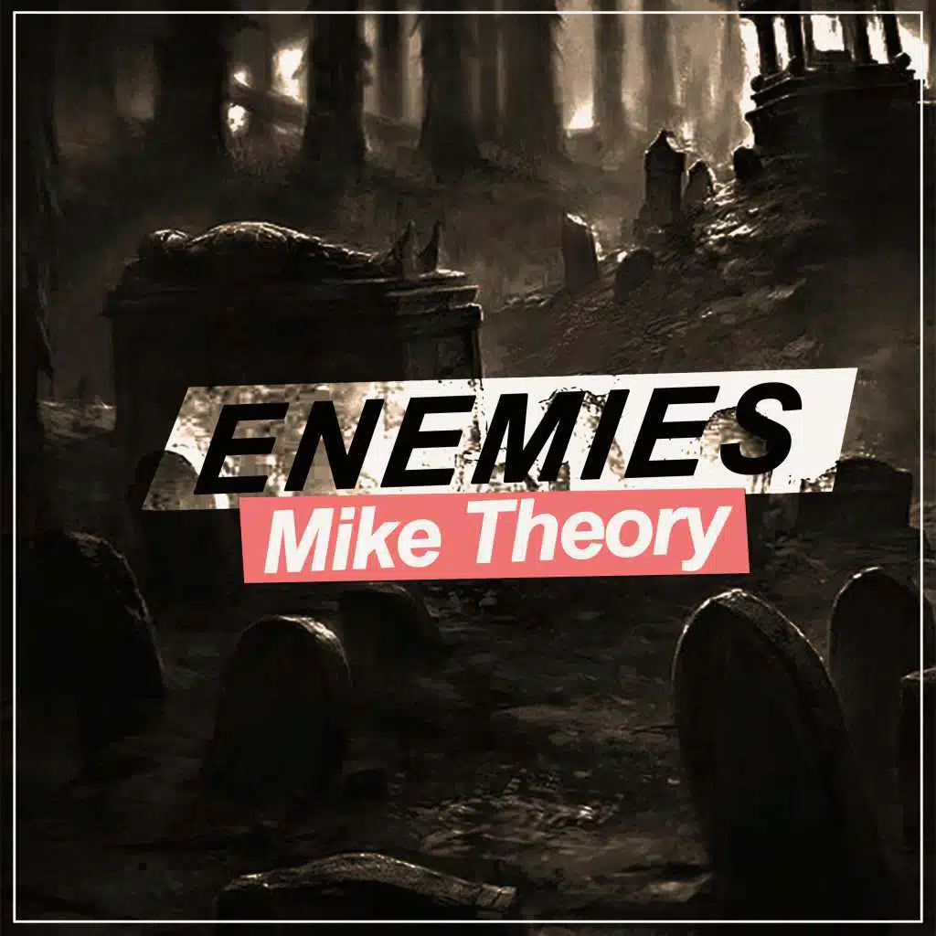 Enemies