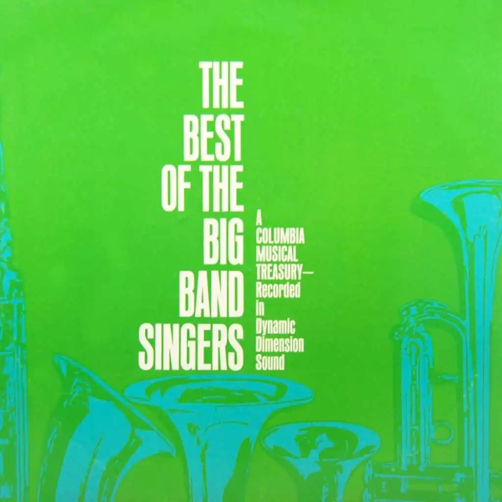 The Best Of The Big Band Singers