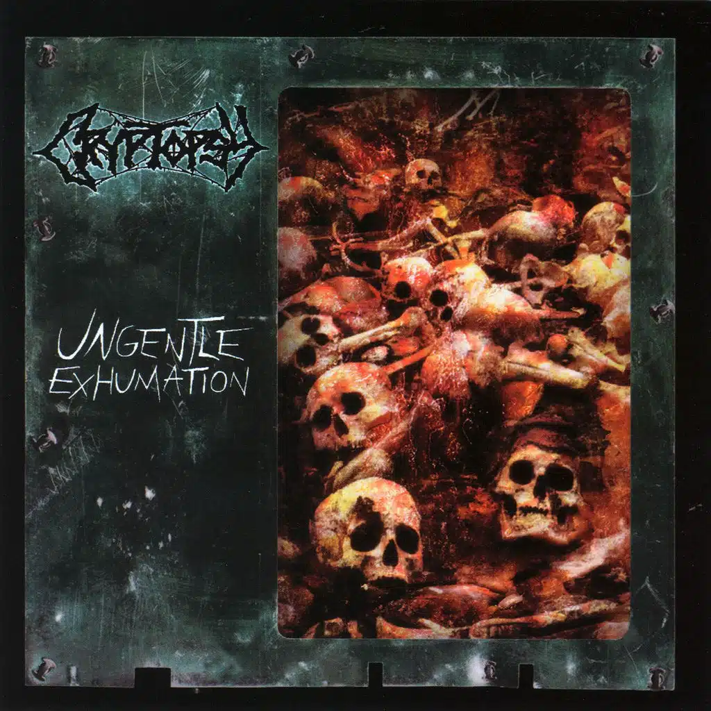 Ungentle Exhumation