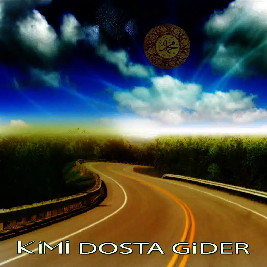 Kimi Dosta Gider 