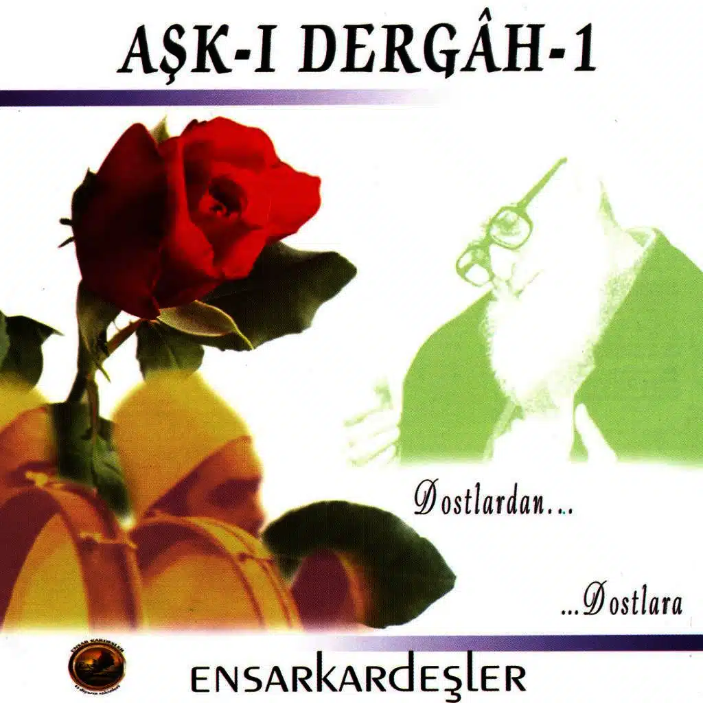 Aşk-ı Dergah - 1