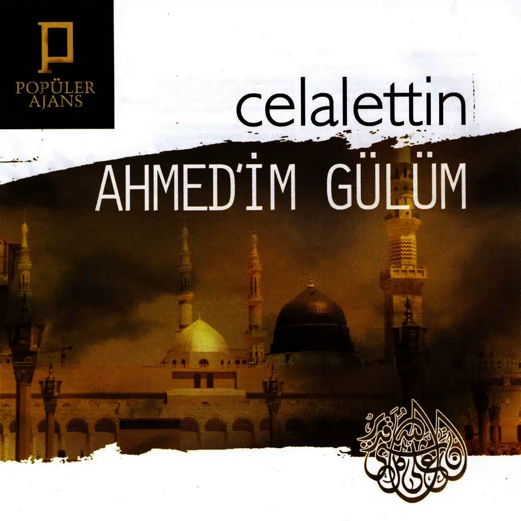 Ahmed'im Gülüm