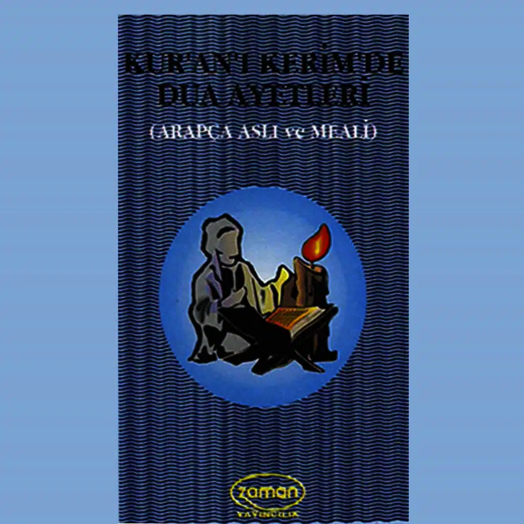 Kur'an-ı Kerim'den Dualar