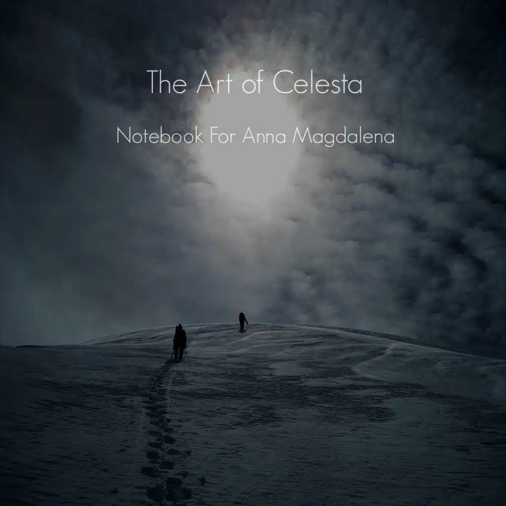 The Art of Celesta - Notebook For Anna Magdalena