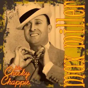 The Cheekie Chappie