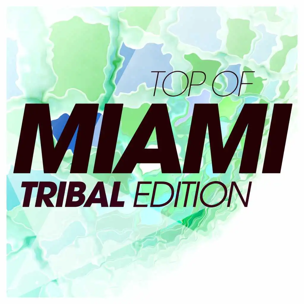 Top of Miami Tribal Edition