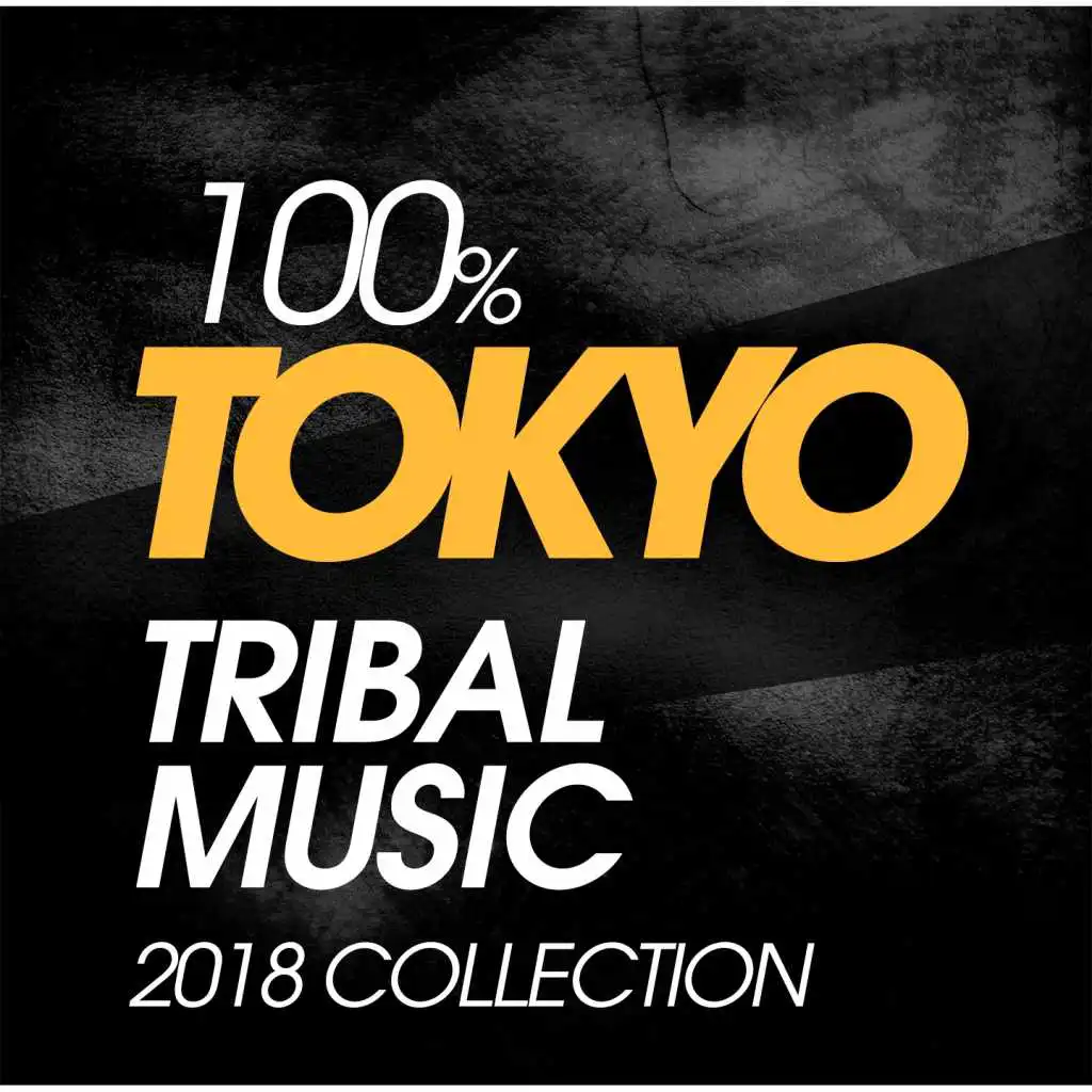 100% Tokyo Tribal Music 2018 Collection