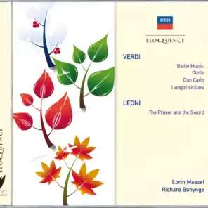 Verdi: Ballet Music;  Leoni: The Prayer & The Sword
