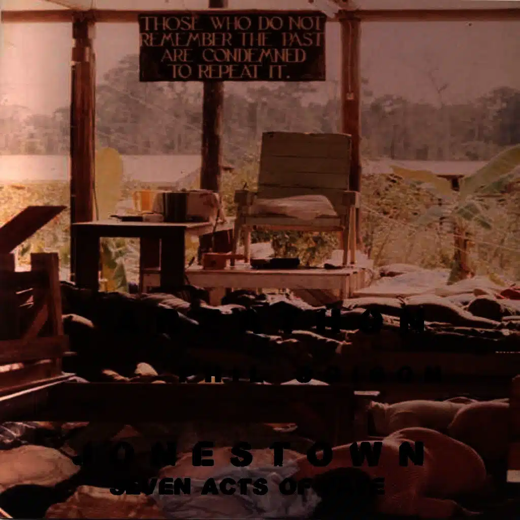 Jonestown - Seven Acts Of Fate
