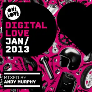 Onelove Digital Love January 2013 (Mixed by Andy Murphy)