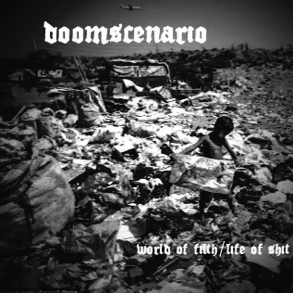 World Of Filth/Life Of Shit