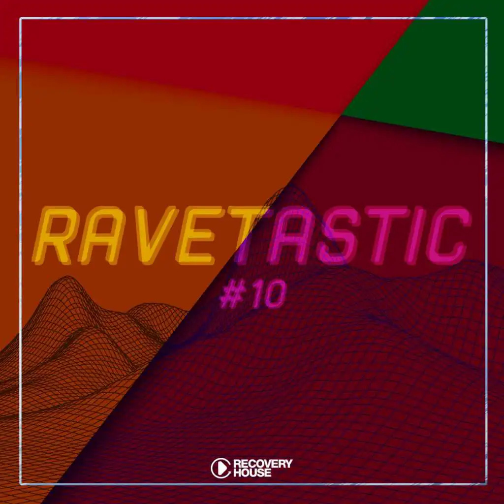 Ravetastic #10